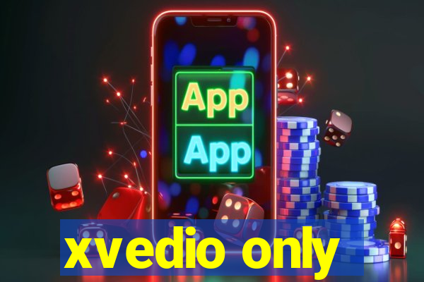 xvedio only